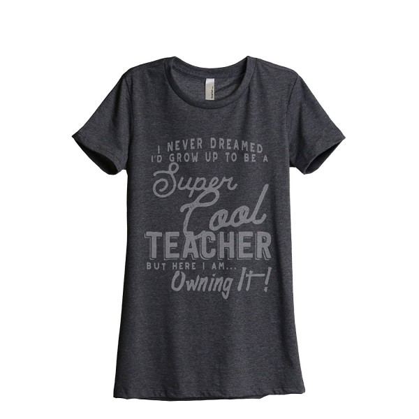 Teacher Fashion Relaxed T Shirt Charcoal