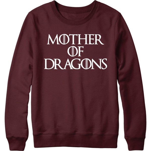 Mother Dragons Sweatshirt GOT Pullover